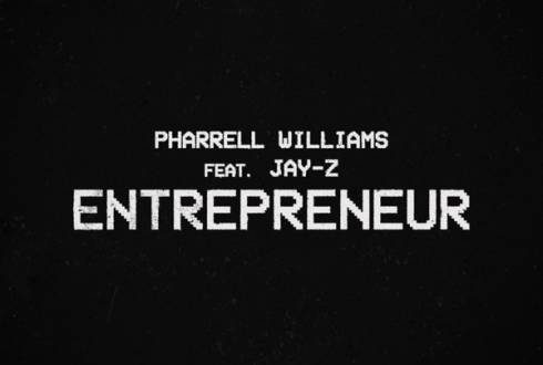 Pharrell Williams JAY Z Entrepreneur feat. JAY Z