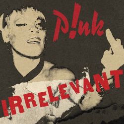 Pnk – Irrelevant