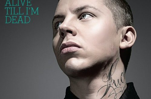 Professor Green Alive Till Im Dead
