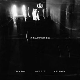 REASON Trapped In feat. Boogie Ab Soul