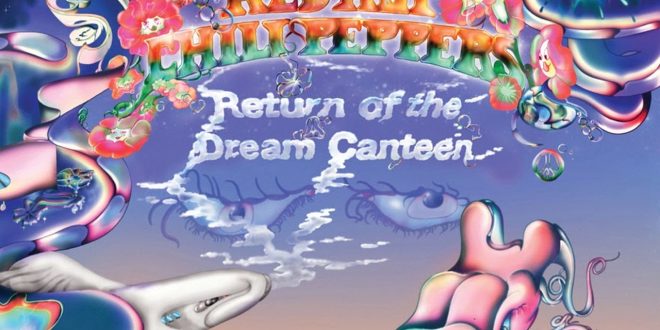 Red Hot Chili Peppers Return of the Dream Canteen