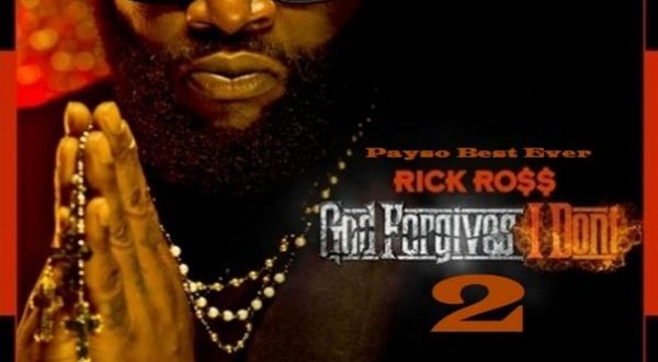 Rick Ross God Forgives I Dont 2