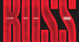 Rick Ross & Lacrim - BOSS