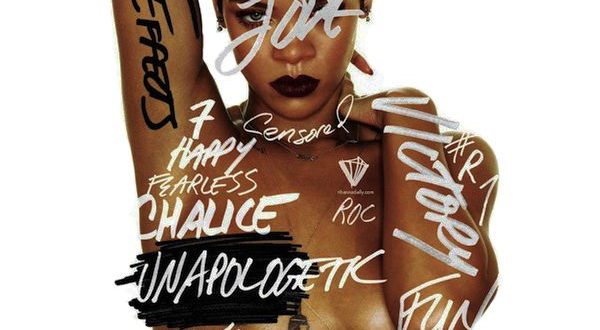 Rihanna - Unapologetic