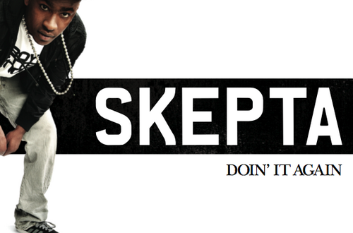 Skepta Doin It Again 2011