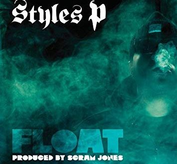 Styles P Float