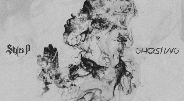 Styles P Ghosting