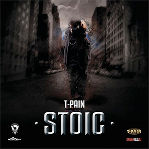 T Pain Stoic 2012