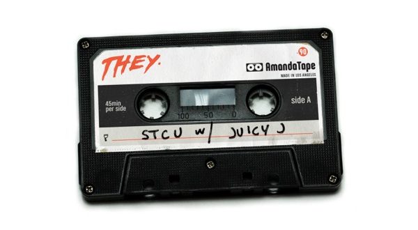 THEY. Juicy J STCU