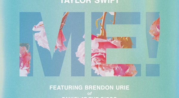 Taylor Swift ME feat. Brendon Urie of Panic At The Disco
