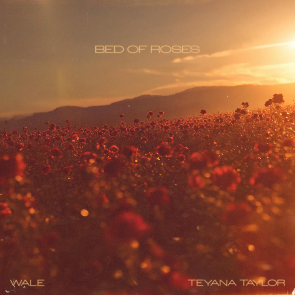 Teyana Taylor - Bed of Roses feat. Wale 1 Teyana Taylor Bed of Roses feat. Wale