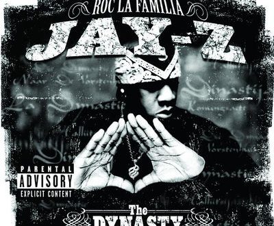 Jay-Z - The Dynasty Roc La Familia