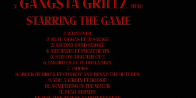The Game & DJ Drama - Gangsta Grillz - E.M.N.T - The Credits [E]