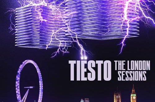 Tiesto The London Sessions