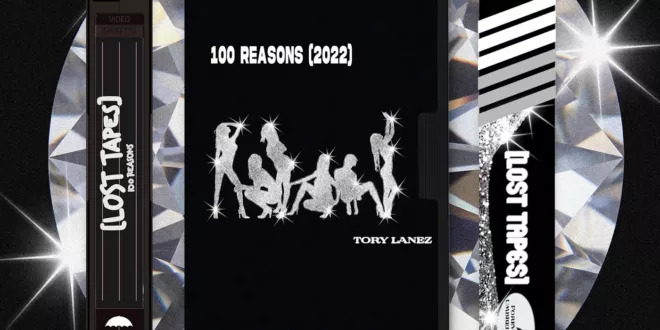 Tory Lanez – 100 Reasons (Lost Tapes 2022) [E]