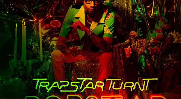 PnB Rock - TrapStar Turnt PopStar (Deluxe)