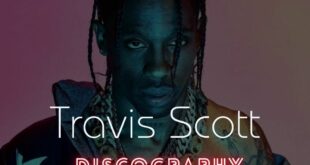 Travis Scott - Discography