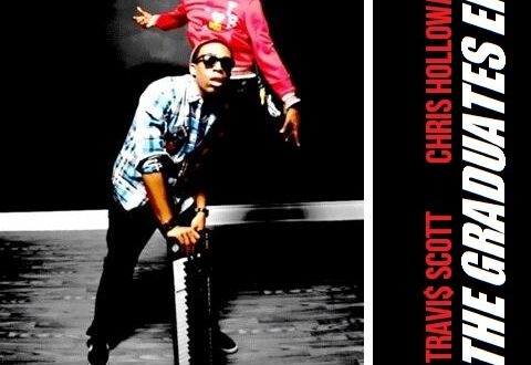 Travis Scott - The Graduates EP - 2008