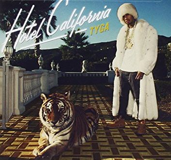 Tyga - Hotel California