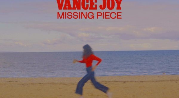 Vance Joy Missing Piece