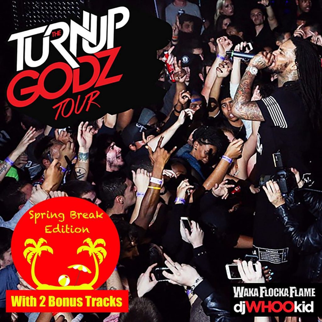 Waka Flocka Flame - The Turn Up Godz [Spring Break Edition]