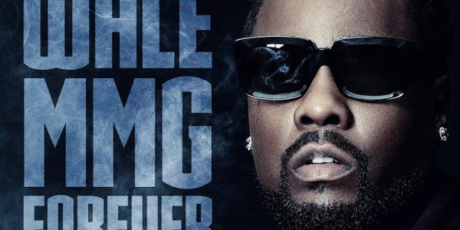 Wale - MMG Forever
