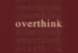 Wale – Overthink [E]