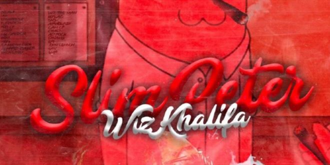 Wiz Khalifa Slim Peter
