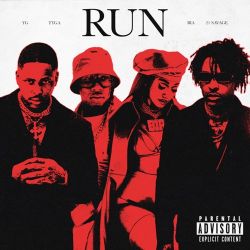 YG Tyga 21 Savage Run feat. BIA