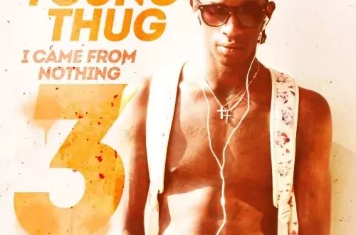 Young Thug - I Came From Nothing 3