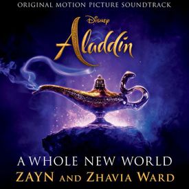 ZAYN Zhavia Ward A Whole New World End Title