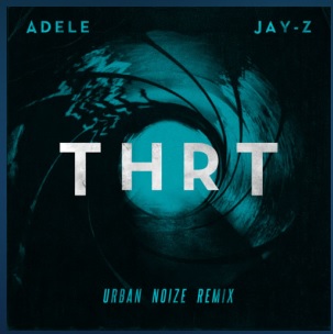 Jay-Z Feat. Adele - THRT (The End) [Urban Noize Remix]